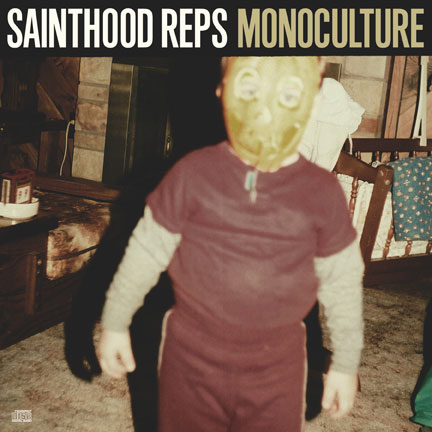 Sainthood Reps – Monoculture